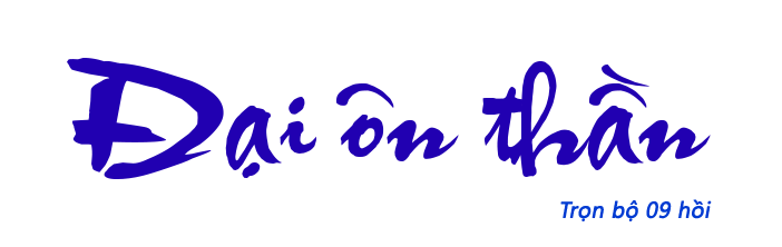 Đại ôn thần - Hồi 01
