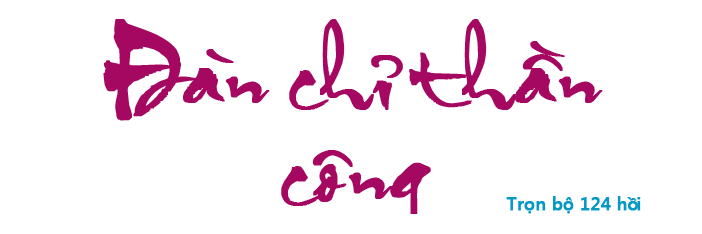 Đàn chỉ thần công - Hồi 057