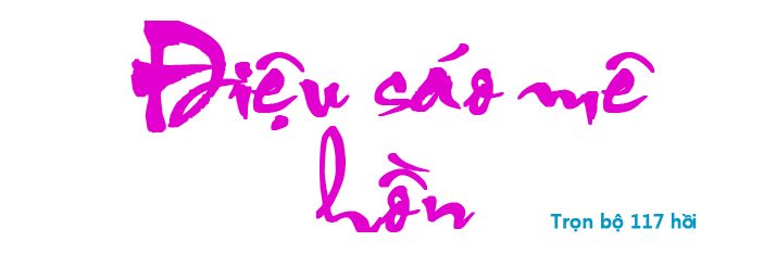 Điệu sáo mê hồn - Hồi 081