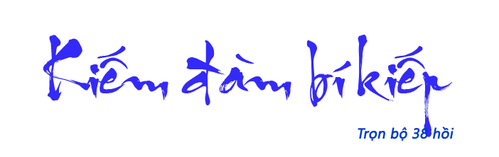 Kiếm đàm bí kiếp - Hồi 05