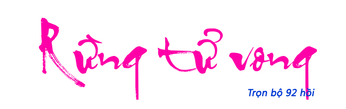 Rừng tử vong - Hồi 53