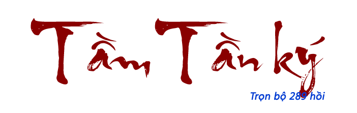 Tầm Tần ký - Hồi 136