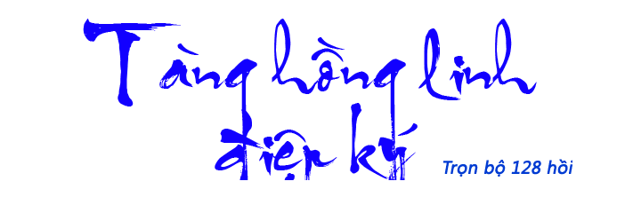 Tàng hồng linh điệp ký - Hồi 024