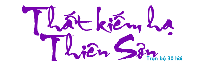 Thất kiếm hạ Thiên Sơn - Hồi 12