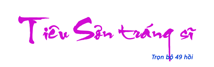 Tiêu Sơn tráng sĩ - Hồi 01