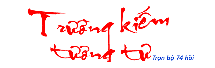 Trường kiếm tương tư - Hồi 11