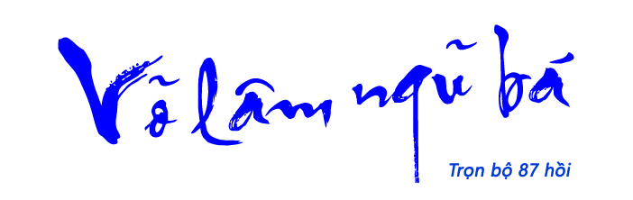 Võ lâm ngũ bá - Hồi 81