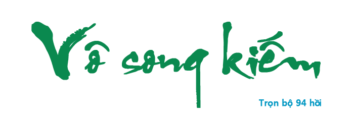 Vô song kiếm - Hồi 11