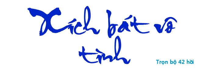 Xích bát vô tình - Hồi 12