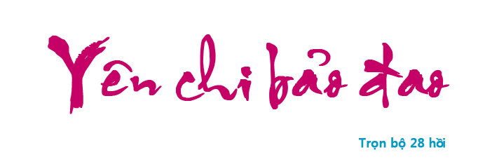 Yên chi bảo đao - Hồi 28 (hết)